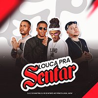 DJ Lc do Martins, DJ Fb De Niteroi, MC Panico, Real Jhow – Louca Pra Sentar