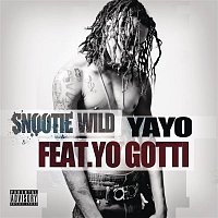 Snootie Wild, Yo Gotti – Yayo