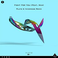 pluko – Fight For You (feat. MAX) [Inverness Remix]