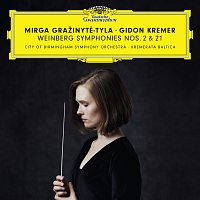 Mirga Gražinyt?-Tyla, Gidon Kremer, City of Birmingham Symphony Orchestra – Weinberg: Symphonies Nos. 2 & 21