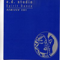 AD Studio – Spirit Dance Remixek 2001