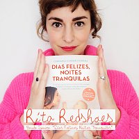 Rita Redshoes – Dias Felizes, Noites Tranquilas [Banda Sonora]