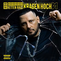 Bass Sultan Hengzt – KETTEN RAUS KRAGEN HOCH