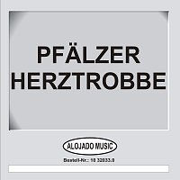 Různí interpreti – Pfalzer Herztrobbe