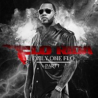 Flo Rida – Only One Flo [Part 1]