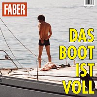 Faber – Das Boot ist voll
