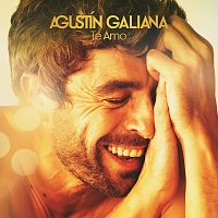Agustín Galiana – Te Amo