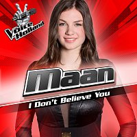 Maan – I Don't Believe You [From The Voice Of Holland 6]