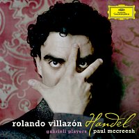 Rolando Villazón, Gabrieli, Paul McCreesh – Handel