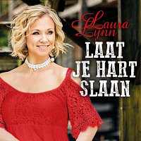 Laura Lynn – Laat Je Hart Slaan