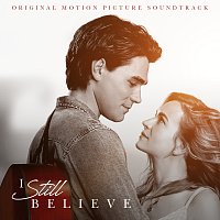 Přední strana obalu CD I Still Believe [Original Motion Picture Soundtrack]