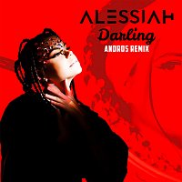Alessiah – Darling [Andros Remix]
