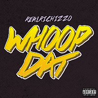 RealRichIzzo – Whoop Dat