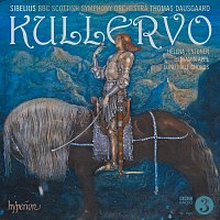 BBC Scottish Symphony Orchestra, Thomas Dausgaard – Sibelius: Kullervo Symphony, Op. 7