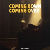 Riley Catherall – Coming Down, Coming Over