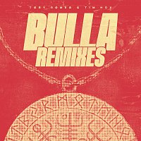 Toby Romeo, Tim Hox – Bulla [Remixes]