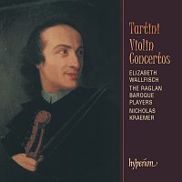 Elizabeth Wallfisch, Raglan Baroque Players, Nicholas Kraemer – Tartini: Violin Concertos