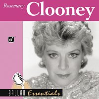 Rosemary Clooney – Ballad Essentials