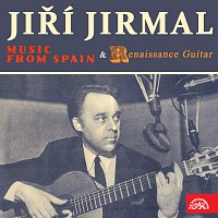 Jiří Jirmal – Hudba ze Španělska & Renezanční kytara