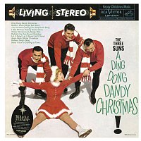 The Three Suns – A Ding Dong Dandy Christmas
