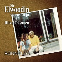 Sir Elwoodin vieraskirja & Ritva Oksanen – Rannalla