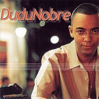 Dudu Nobre – Dudu Nobre