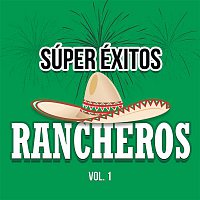 Various  Artists – Súper Éxitos Rancheros Vol. 1