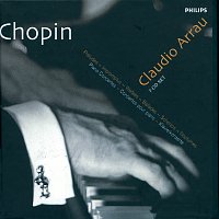Claudio Arrau – Chopin: Piano Music/Piano Concertos