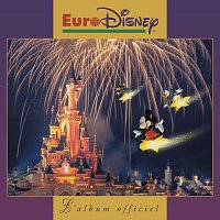 Různí interpreti – EuroDisney: L'album officiel