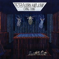 Peter Bjorn And John – Living Thing [Bonus Version]