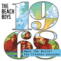 The Beach Boys – Wake The World: The Friends Sessions