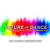 Future of Dance - Vol. 5