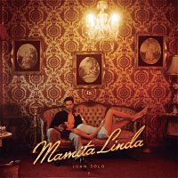 Juan Solo – Mamita Linda