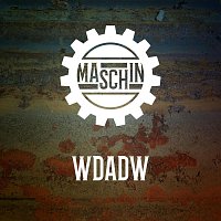 Maschin – Will dir an die Wäsche