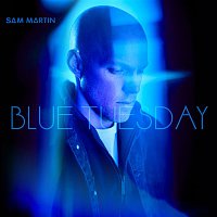 Sam Martin – Blue Tuesday