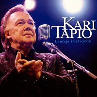 Kari Tapio – Laulaja 1945 - 2010