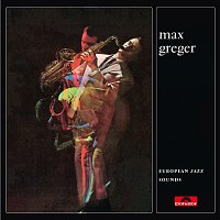 Max Greger – European Jazz Sounds