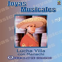 Přední strana obalu CD Joyas Musicales: Con Mariachi, Vol. 3 – Qué Tal Si Te Compro
