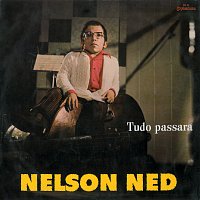 Nelson Ned – Tudo Passará