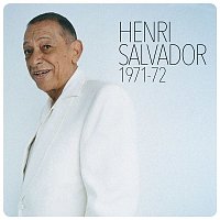 Henri Salvador – Henri Salvador 1971-1972