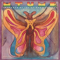 Mtume – In Search of the Rainbow Seekers
