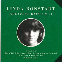 Linda Ronstadt – Greatest Hits I & II