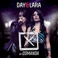 Day e Lara – X na Comanda (Ao Vivo)