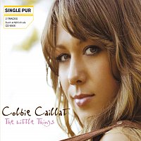 Colbie Caillat – The Little Things