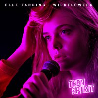 Elle Fanning – Wildflowers [From “Teen Spirit” Soundtrack]
