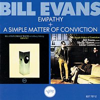 Bill Evans – Empathy + A Simple Matter Of Conviction