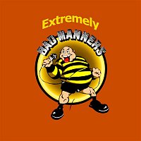 Bad Manners – Extremely Bad Manners
