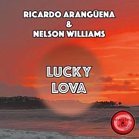 Ricardo Aranguena, Nelson Williams Herrera – Lucky Lova