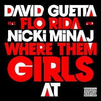 David Guetta – Where Them Girls At (feat. Nicki Minaj & Flo Rida) [Slowed Down Version]