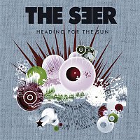 The Seer – Heading For The Sun